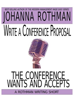 cover image of Write a Conference Proposal the Conference Wants and Accepts